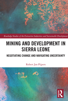 Mining and Development in Sierra Leone
