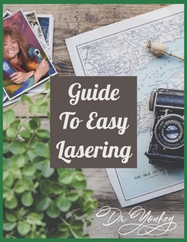 Paperback Guide to Easy Lasering: Frequently Asked Questions By New Laser Owners Book