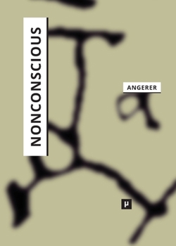 Paperback Nonconscious: On the Affective Synching of Mind and Machine Book