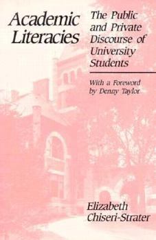 Paperback Academic Literacies: The Public and Private Discourse of University Students Book