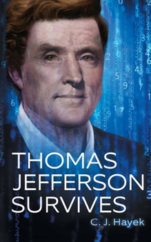 Paperback Thomas Jefferson Survives Book