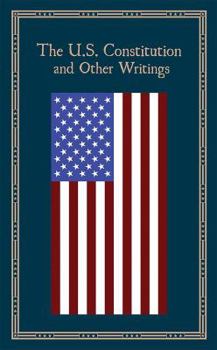 Electronics The U.S. Constitution and Other Writings (Leather-bound Classics) Book