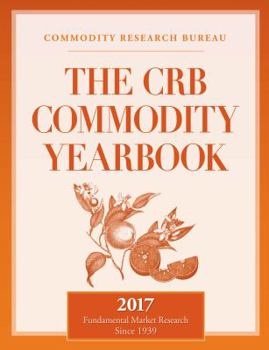 Hardcover The CRB Commodity Yearbook 2017 Book