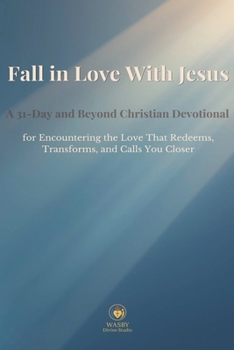 Paperback Fall in Love With Jesus Book
