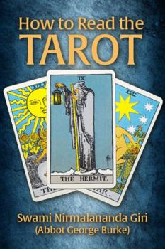 Paperback How to Read the Tarot: A Practical Method Using the Rider-Waite Deck Book