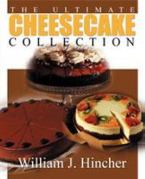 Paperback The Ultimate Cheesecake Collection Book