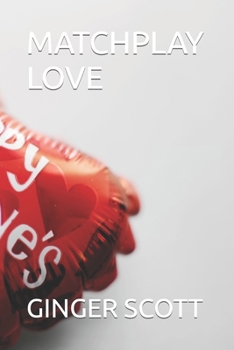 MATCHPLAY LOVE