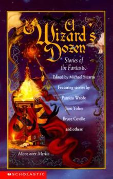 Paperback A Wizard's Dozen: Stories of the Fantastic Book