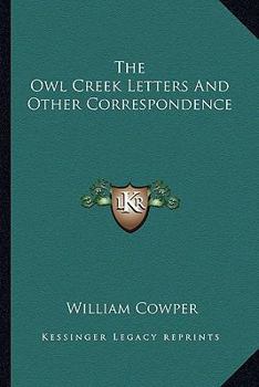 Paperback The Owl Creek Letters And Other Correspondence Book