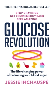 Paperback Glucose Revolution: The life-changing power of balancing your blood sug Book