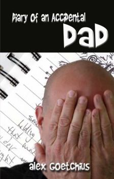 Paperback Diary of an Accidental Dad Book