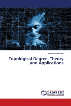 Paperback Topological Degree: Theory and Applications Book