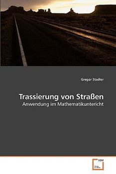 Paperback Trassierung von Straßen [German] Book