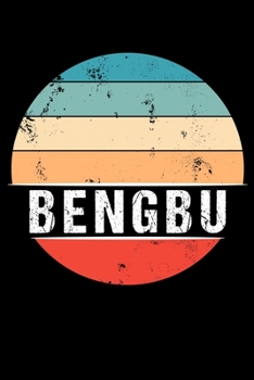 Paperback Bengbu: 100 Pages 6 'x 9' - Travel Journal or Notebook Book