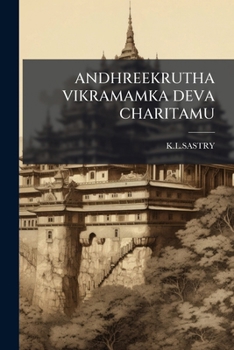 Paperback Andhreekrutha Vikramamka Deva Charitamu [Telugu] Book