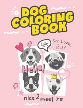 Paperback Dog coloring book, dog lover: Cute Stress Relief Animal Book