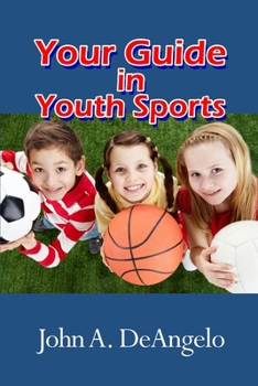 Paperback Your Guide in Youth Sports Book