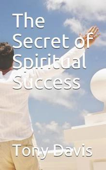 Paperback The Secret of Spiritual Success Book