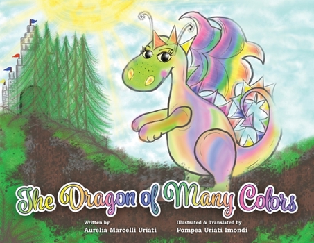 Paperback The Dragon of Many Colors Book