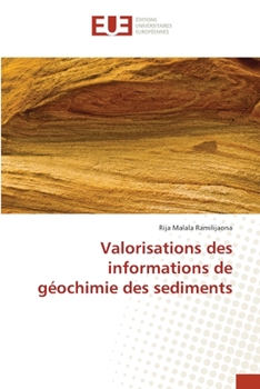 Paperback Valorisations des informations de géochimie des sediments [French] Book