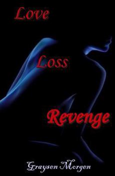 Paperback Love Loss Revenge Book