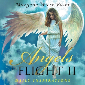 Paperback Angels in Flight II: Daily Inspirations Book