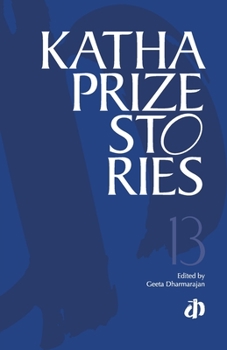 Paperback Katha Prize Stories: 13 Book