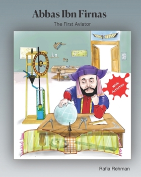 Paperback Abbas Ibn Firnas: The First Aviator Book