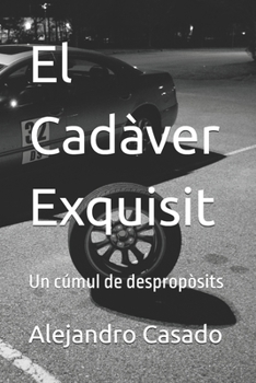Paperback El Cadàver Exquisit: Un cúmul de despropòsits [Catalan] Book