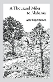 Hardcover A Thousand Miles to Alabama Book