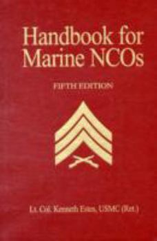 Hardcover Handbook for Marine Ncos, 5th Edition Book