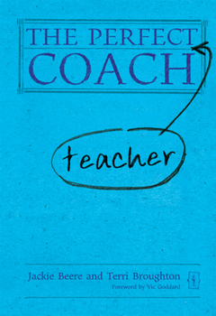 Hardcover The Perfect (Teacher) Coach Book