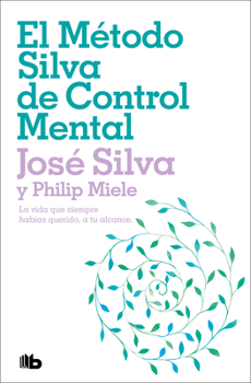Paperback El Método Silva de Control Mental / The Silva Mind Control Method [Spanish] Book