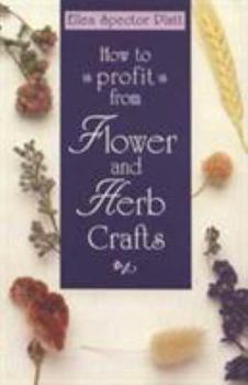 Paperback How to Profit Flower & Herb Crafts Book