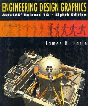 Hardcover Engineering Design Graphics: AutoCAD Release 12 Book