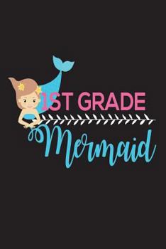 Paperback 1st Grade Mermaid: Back to School First Grade Mermaid Notebook Book