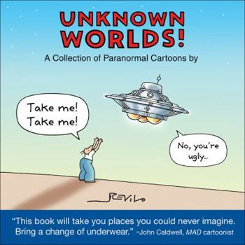 Paperback Unknown Worlds!: A Collection of Paranormal Cartoons Book