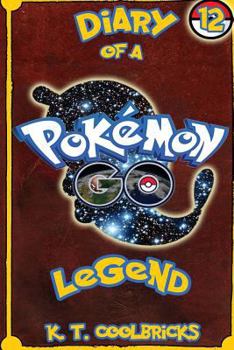 Paperback Diary of a Pokemon Go Legend: 12 Book