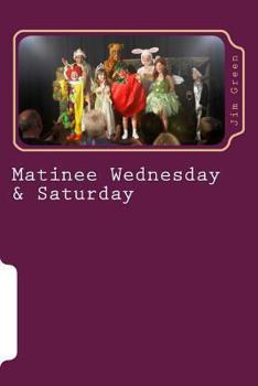 Paperback Matinee Wednesday & Saturday Book