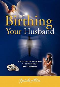 Paperback Birthing Your Husband Book