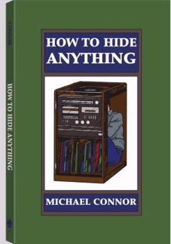 Paperback How to Hide Anything Book