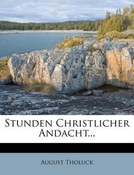 Paperback Stunden Christlicher Andacht... [German] Book