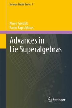 Hardcover Advances in Lie Superalgebras Book