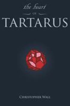 Paperback The Heart of Tartarus Book