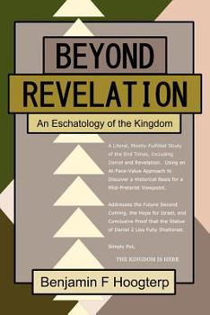 Paperback Beyond Revelation: An Eschatology of the Kingdom Book