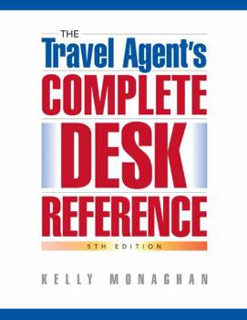 Paperback The Travel Agent's Complete Desk Reference Book