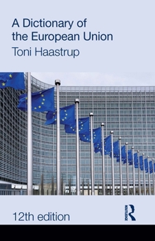 Hardcover A Dictionary of the European Union Book