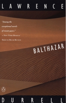 Balthazar - Book #2 of the Alexandria Quartet