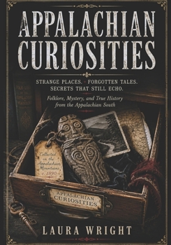 Paperback Appalachian Curiosities Book