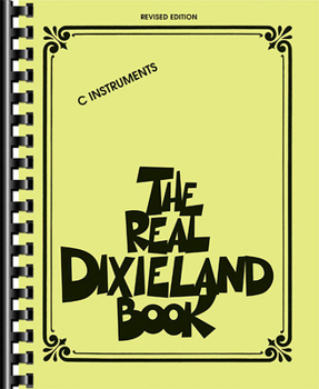 Paperback The Real Dixieland Book, C Instruments Book
